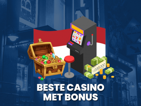 Dit Nederlandse online casino biedt de beste bonussen